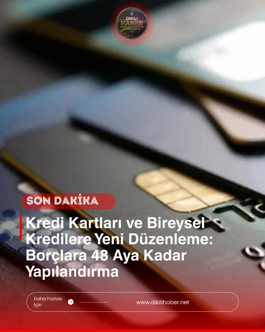 🚨 Kredi kartı ve ihtiyaç kredisi borcu olanlar dikkat!